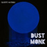 Dust Monk