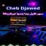 Cheb djawed, Dj Oussama