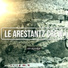 Le Arestantz Crew