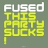 Fused