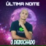 O Debochado