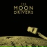 THE MOON DRIVERS