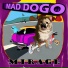 Mad Dogo