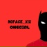 NOFACE XIX