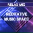 Relax Mix