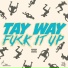 Tay Way