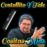 Centollito Y Tale