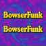 BowserFunk