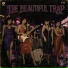 The Beautiful Trap
