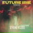 Future Irie, Greatest Friends