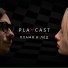 PLAYCAST
