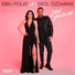 Ebru Polat, Erol Özdamar