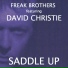 Freak Brothers Ft. David Christie