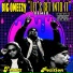 Sick Wid It, Big Omeezy, T-mazz, Pozition