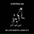 STEPPED ON
