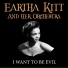 Eartha Kitt and her Orchestra