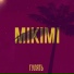 MIKIMI