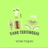 YUNI TAJAU