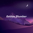 Golden Slumber