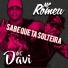Mc Davi, Mc Romeu