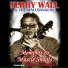 Terry Wall & The Wallbangers