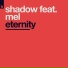 Shadow feat. Mel
