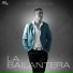 LA BAILANTERA