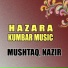 Mushtaq, Nazir