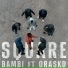 BAMBI feat. Drasko
