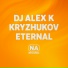 Dj Alex K, KRYZHUKOV