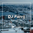 DJ FARRIJ