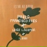 Paulo Francisco Paes feat. Ilessi