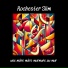 Rochester Slim