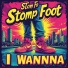 Stomp Foot