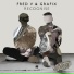 Grafix ft. fred v ft. jate wstall