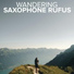 Saxophone Rufus