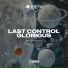 Last Control, Glorious