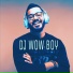 dj wow boy