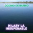 HILARY LA INSUPERABLE
