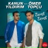 Kanun Yildirim & Ömer Topçu