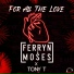 Ferryn & Moses feat. Tony T [drivemusic.me]