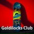 Goldilocks Club