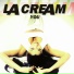 Eurodance - La Cream