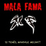 Mala Fama