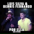 Luís Silva, Dennis Fernando