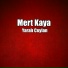 Mert Kaya