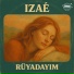 İzaé, Yavuz31