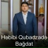 Həbibi Qubadzadə