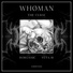 WHØMAN -