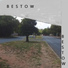 Bestow